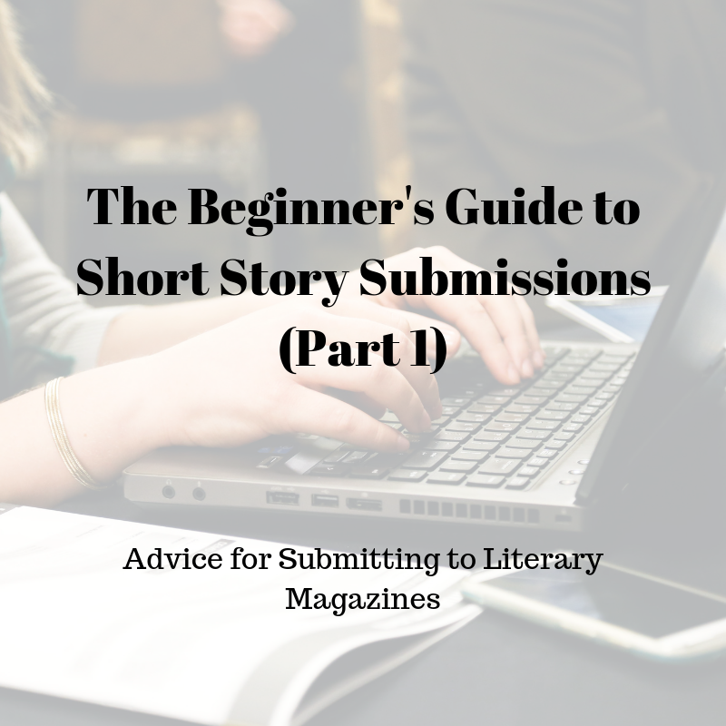 The Beginner S Guide To Short Story Submissions Part 1 Three Cs   The Beginners Guide To Short Story Submissions Part 1 